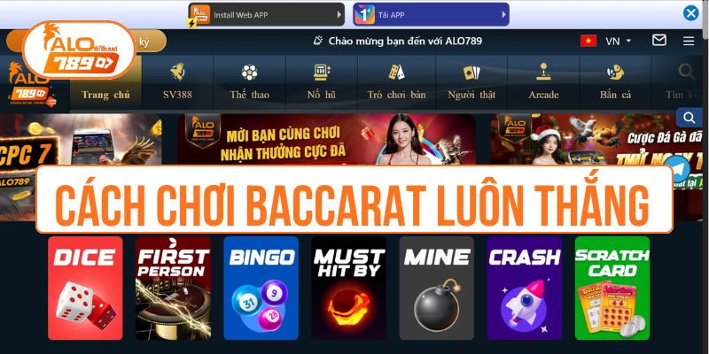 Cách chơi Baccarat luôn thắng