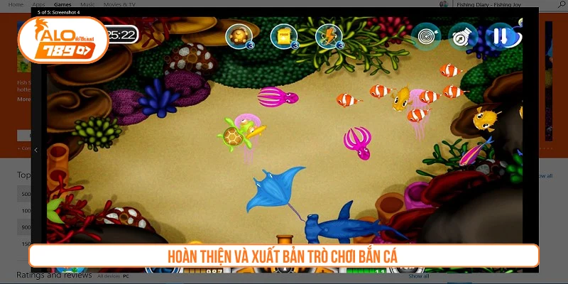 Hoàn thiện và xuất bản trò chơi bắn cá